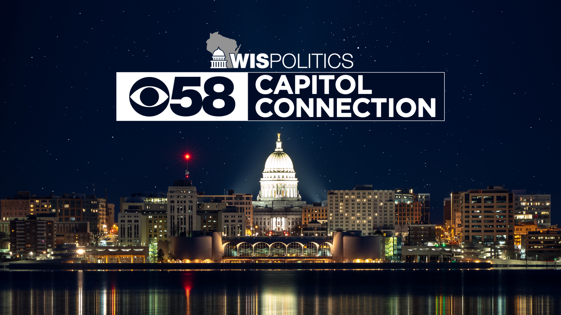 Capitol Connection: In-depth election analysis on key races in Wisconsin
